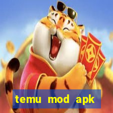 temu mod apk unlimited money